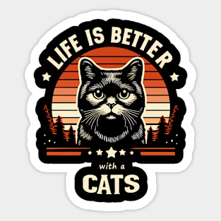 Life Is Better With a Cats Sticker